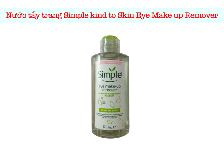 Nước tẩy trang Simple kind to Skin Eye Make up Remover