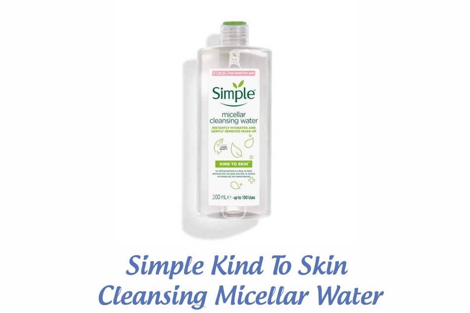 Nước tẩy trang Simple Kind To Skin Cleansing Micellar Water