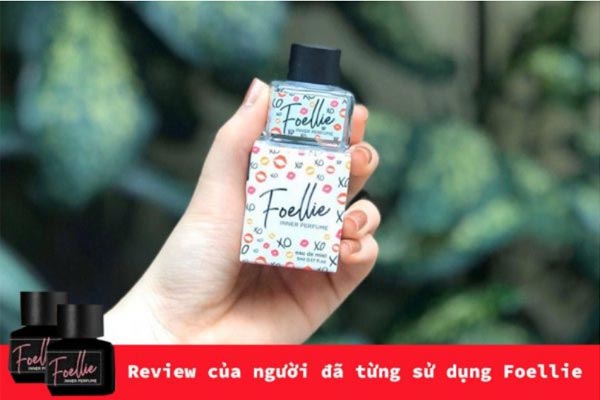 Review của người đã từng sử dụng Foellie